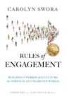 Rules of Engagement : Building a Workplace Culture to Thrive in an Uncertain World - eBook