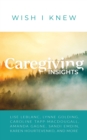 Caregiving Insights : Lessons Learned - eBook