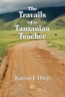 The Travails of a Tanzanian Teacher - Book