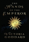 The Hands of the Emperor - Book