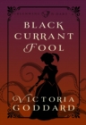 Blackcurrant Fool - eBook
