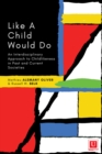 Like a Child Would Do - Book