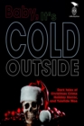 Baby, It's Cold Outside - eBook