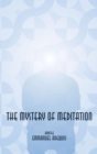The Mystery of Meditation - eBook