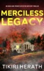 Merciless Legacy : Asha Kade Private Detective Mystery Thrillers, #1 - eBook