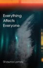 Everything Affects Everyone - Book