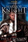 Warrior Knight : An Epic Military Fantasy - eBook