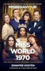 Miss World 1970 : The basis for the film Misbehaviour - Book