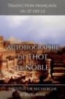 Autobiographie de Thot le noble - eBook