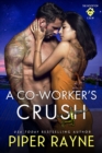 A Co-worker's Crush - eBook