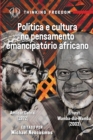 Politica E Cultura No Pensamento Emancipatorio Africano - Book