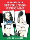 Les Heros De La Revolution Africaine - Book