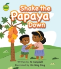 Shake the Papaya Down - Book
