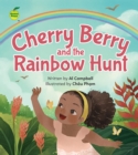 Cherry Berry and the Rainbow Hunt - Book