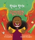 Rollie Rose and the Chicken Patties - Book