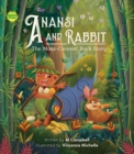 Anansi and Rabbit: The Moss-Covered Rock Story - Book