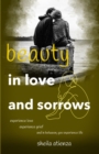 Beauty in Love and Sorrows - eBook