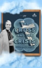 The Cross and The Crisis - eBook