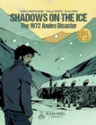 Shadows on the Ice: The 1972 Andes Disaster - Book