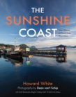 The Sunshine Coast : From Gibsons to Powell River, 3rd Edition - Book