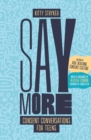 Say More : Consent Conversations for Teens - Book