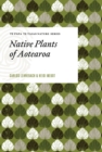 Native Plants of Aotearoa - Book