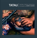 Tatau: Samoan Tattoo, New Zealand Art, Global Culture - Book