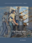 The Naval War in South African Waters, 1939-1945 - eBook