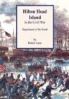 Department of the South: Hilton Head Island in the Civil War - eBook