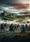 The Historical Families of Dumfriesshire and The Border Wars - eBook