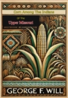 Corn Among The Indians of the Upper Missouri - eBook