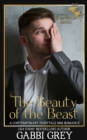 The Beauty of the Beast : A Contemporary Fairytale MM Romance - eBook