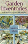 Garden Inventories : Reflections on Land, Place and Belonging - eBook