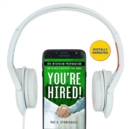 You're Hired! Job Interview Preparation : Job Search Strategies That Work - eAudiobook