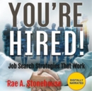 You're Hired! : Job Search Strategies That Work - eAudiobook