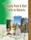 Best Bicycle Park and Rail Trails in Ontario - Volume 1 : 45 Park Paths - 20 Rail Trails - eBook