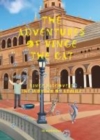 The Adventures of Vince the Cat : Vince Discovers the Wonder of Seville - Book