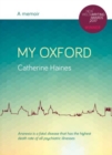 My Oxford - A Memoir : A Memoir - Book