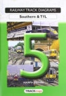 Railway Track Diagrams, Book 5 - Southern & TfL - Book