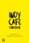 Indy Cafe Cookbook - Book