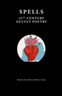 Spells : 21st-Century Occult Poetry - Book