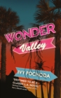 Wonder Valley - Book