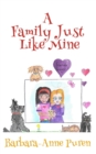 A Family Just Like Mine - eBook