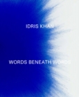 Idris Khan : Words Beneath Words - Book