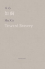 Toward Bravery and Other Poems - Book