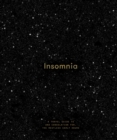 Insomnia : a guide to, and consolation for, the restless early hours - Book