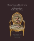 Thomas Chippendale 1718-1779 : A Celebration of British Craftsmanship and Design - Book