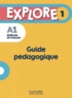 Explore : Guide pedagogique 1 + audio (tests) telechargeables - Book