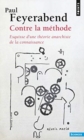 Contre la methode : esquisse d'une theorie anarchiste de la connaissa - Book