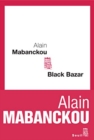 BLACK BAZAR BY ALAIN MABANCKOU - Book